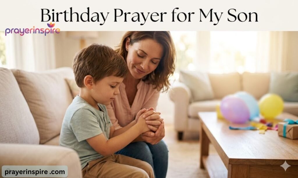 Birthday Prayer for My Son