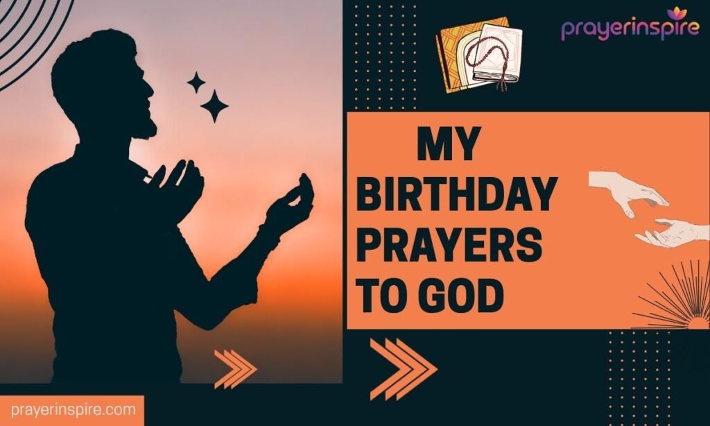 My Birthday Prayers to God