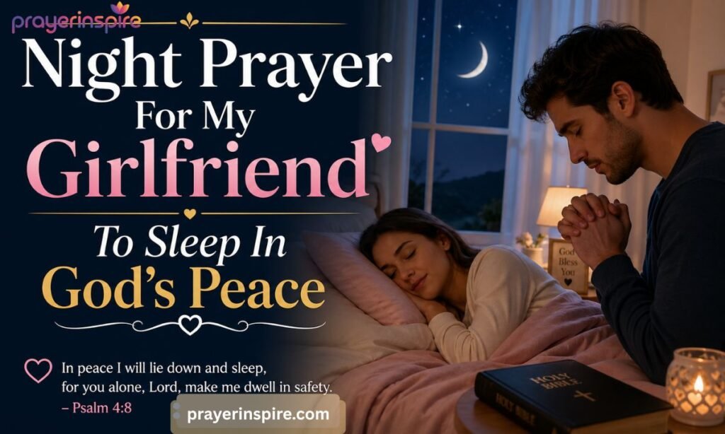 Night Prayer For My Girlfriend To Sleep In God's Peace