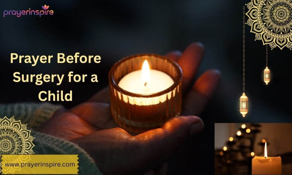 Prayer Before Surgery for a Child