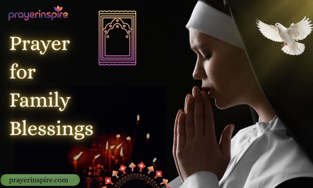 Prayer for Family Blessings