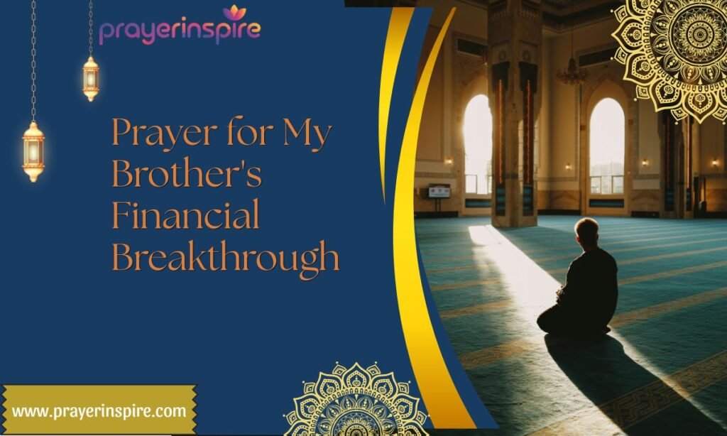 Prayer for My Brother's Financial Breakthrough
