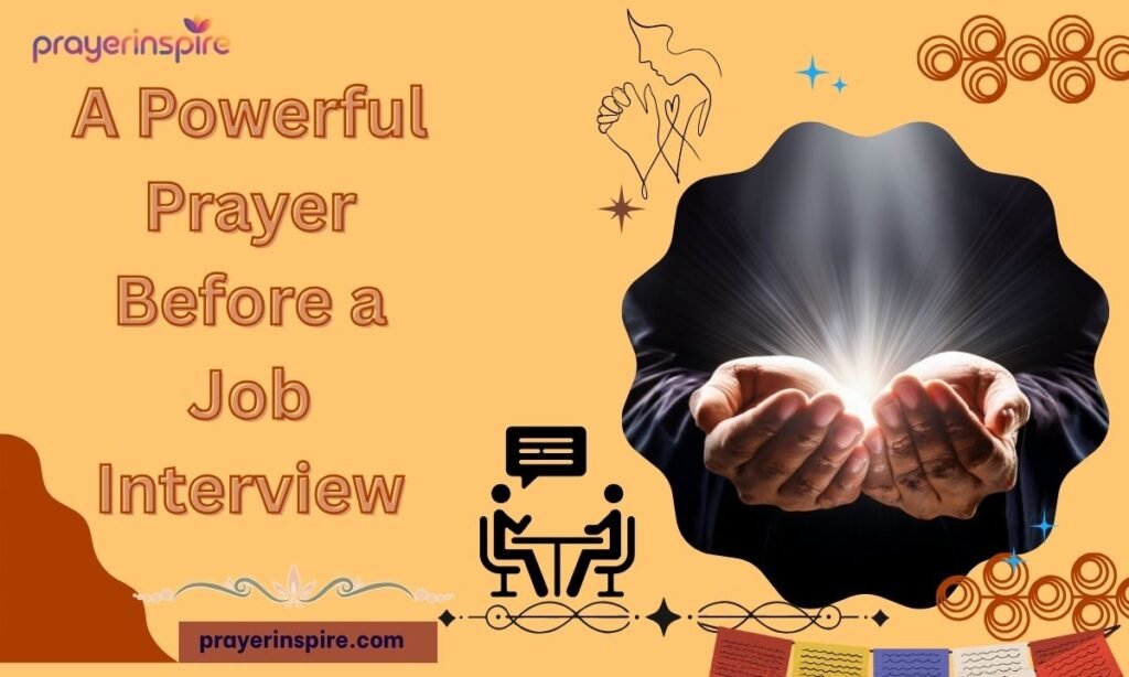 A Powerful Prayer Before a Job Interview