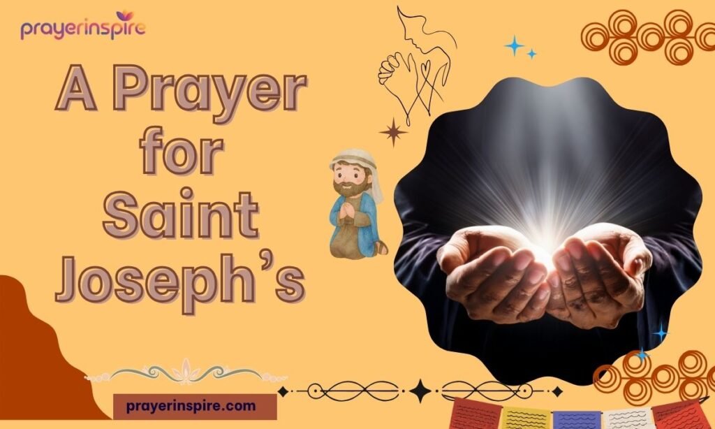A Prayer for Saint Joseph's 