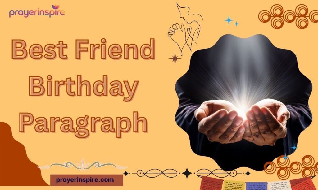 Best Friend Birthday Paragraph