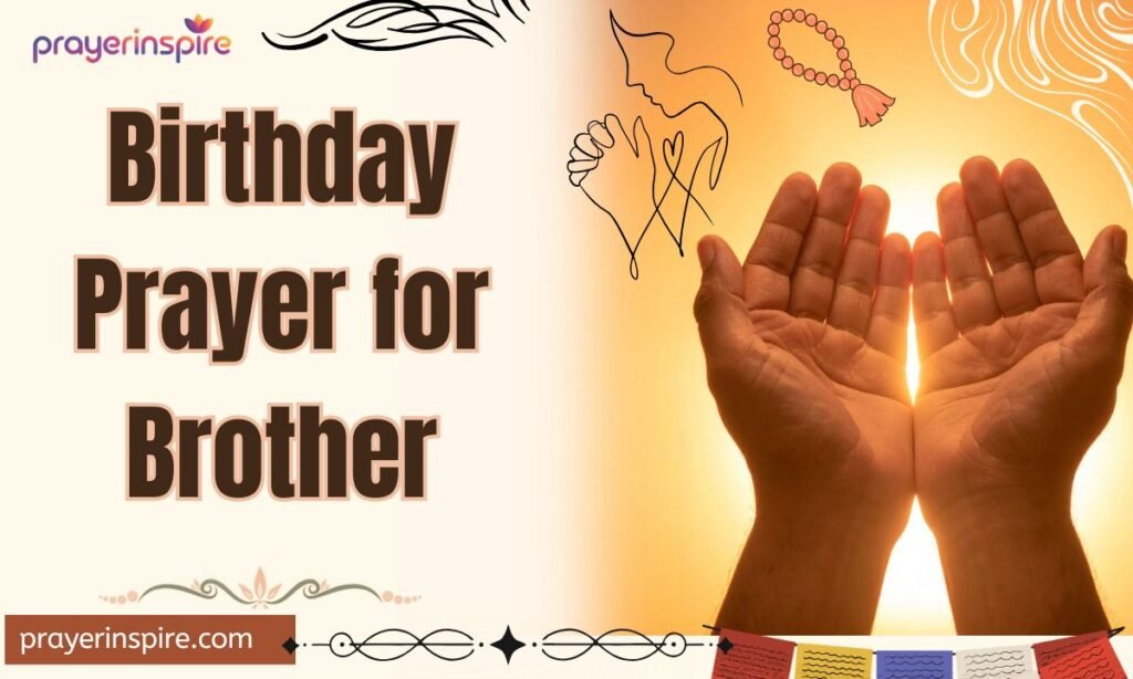 Birthday Prayer for Brother