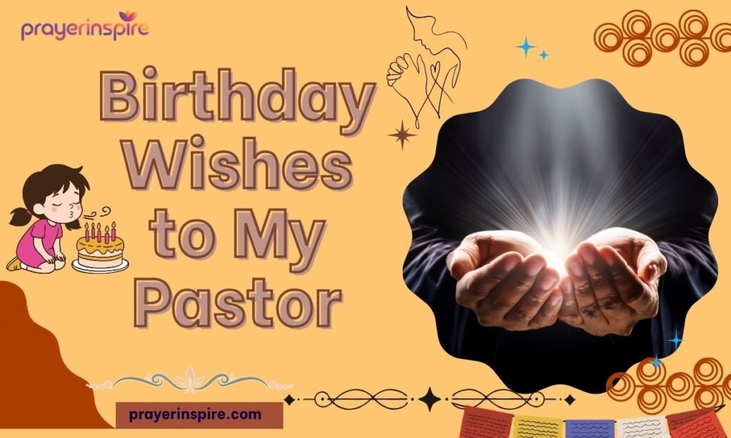 Birthday Wishes to My Pastor