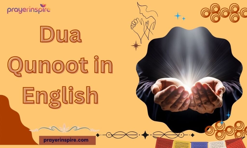Dua Qunoot in English