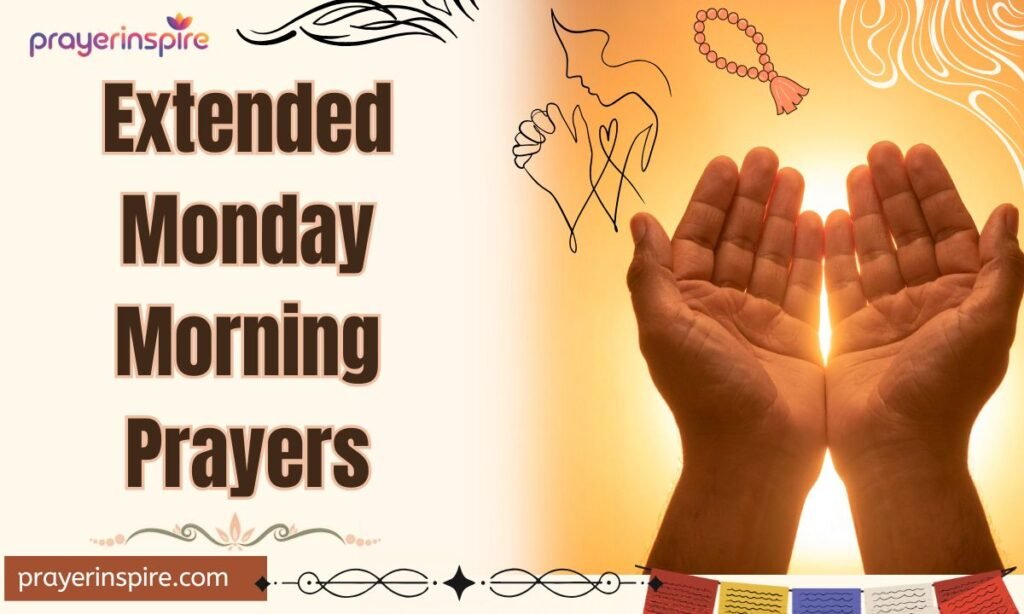 Extended Monday Morning Prayers