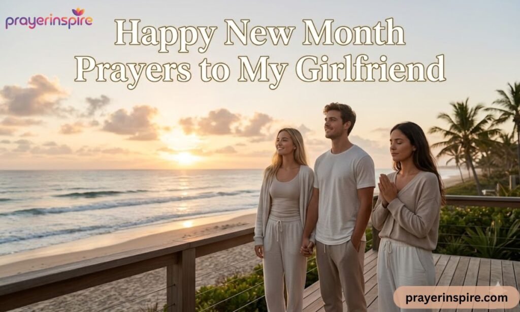 Happy New Month Prayers to My Girlfriend