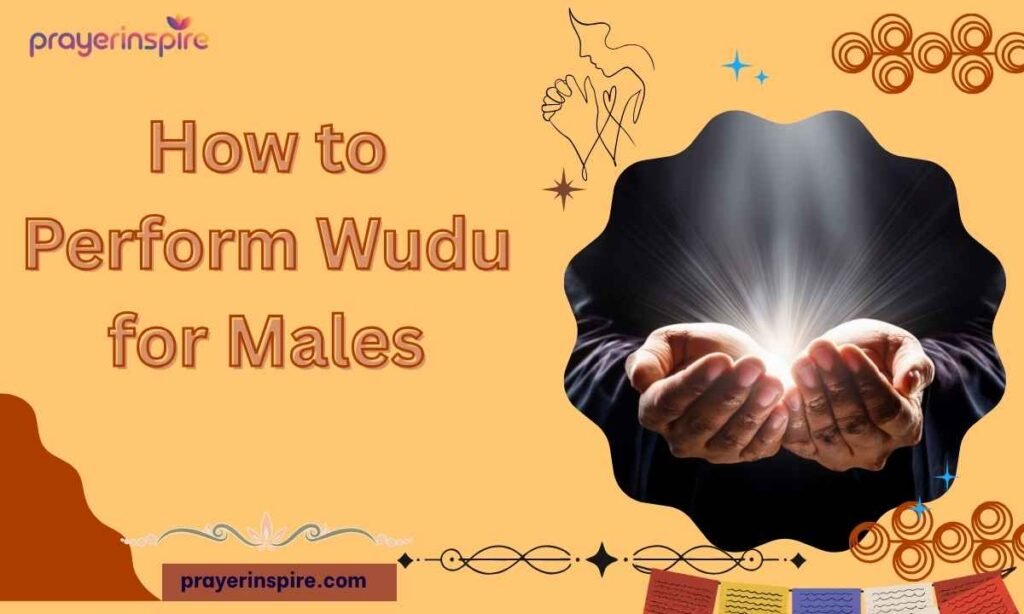 How to Perform Wudu for Males