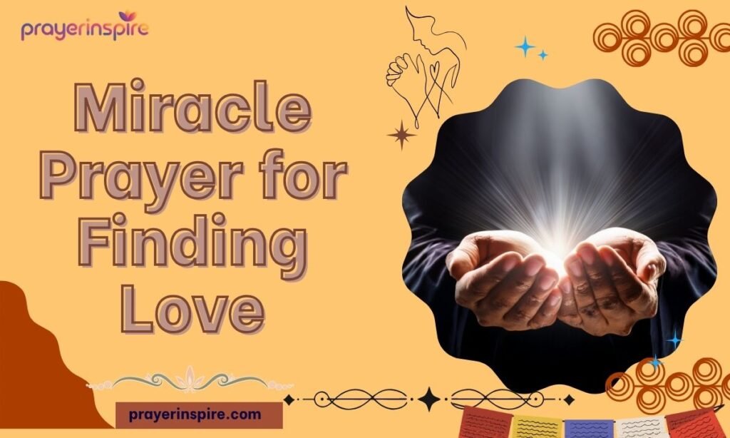 Miracle Prayer for Finding Love