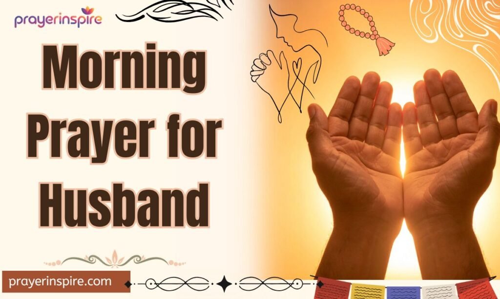 Morning Prayer for Husband