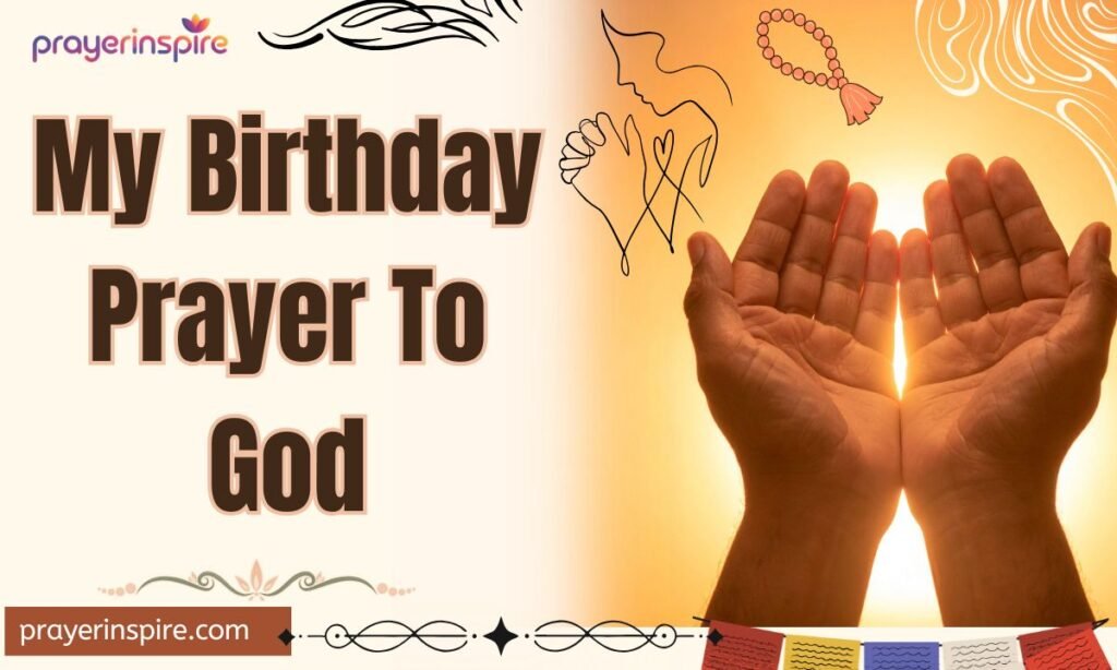 My Birthday Prayer To God