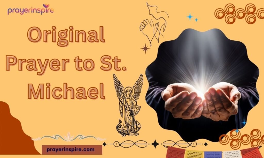 Original Prayer to St. Michael