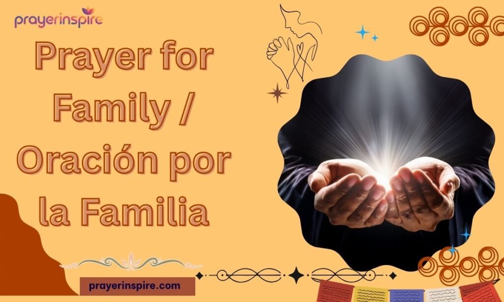Prayer for Family / Oración por la Familia