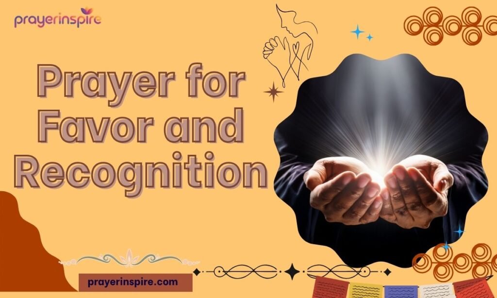 Prayer for Favor and Recognition