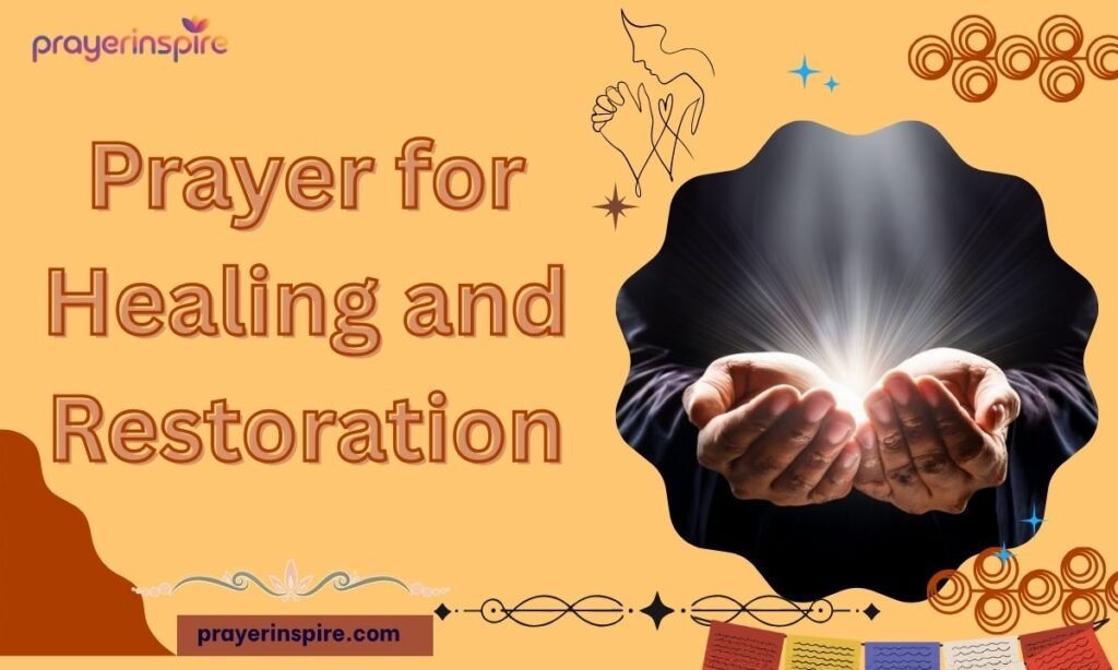 Prayer for Healing and Restoration
