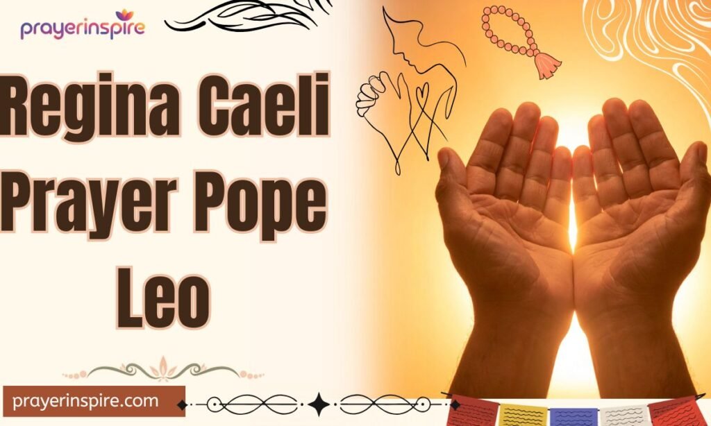 Regina Caeli Prayer Pope Leo