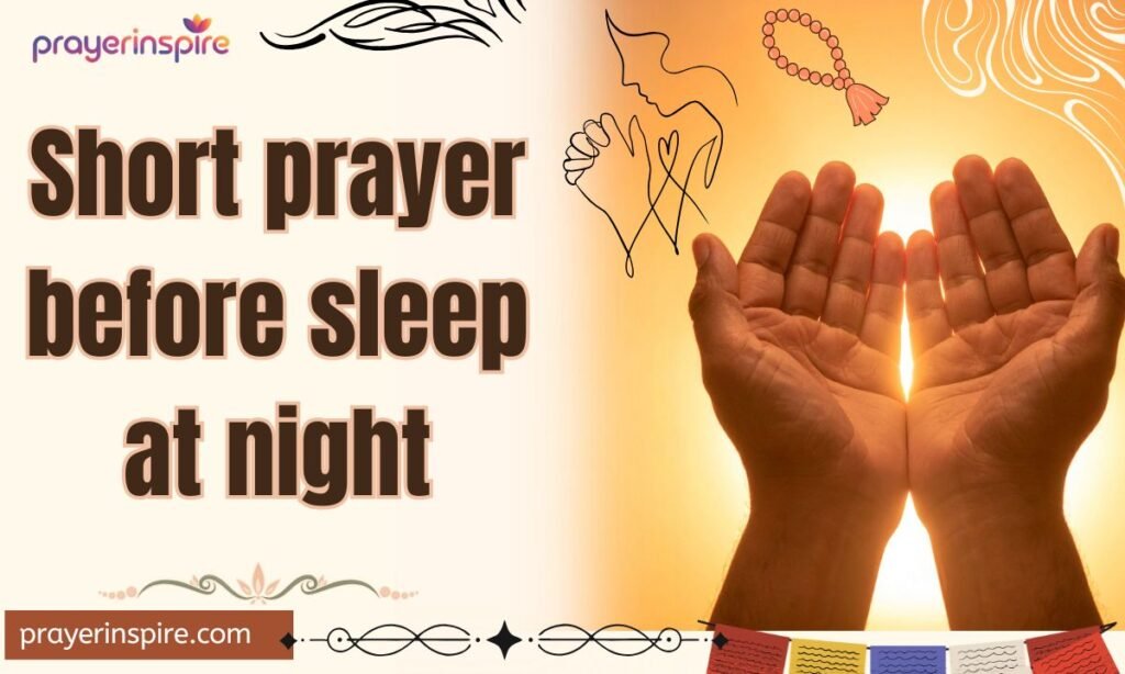 Short prayer before sleep at night