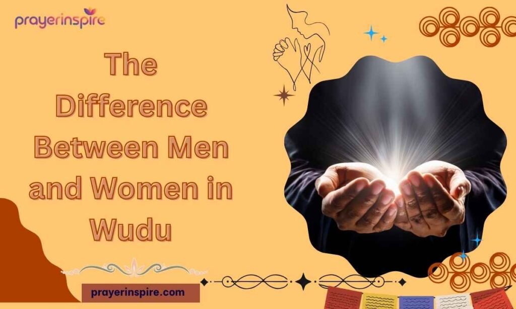 The Difference Between Men and Women in Wudu