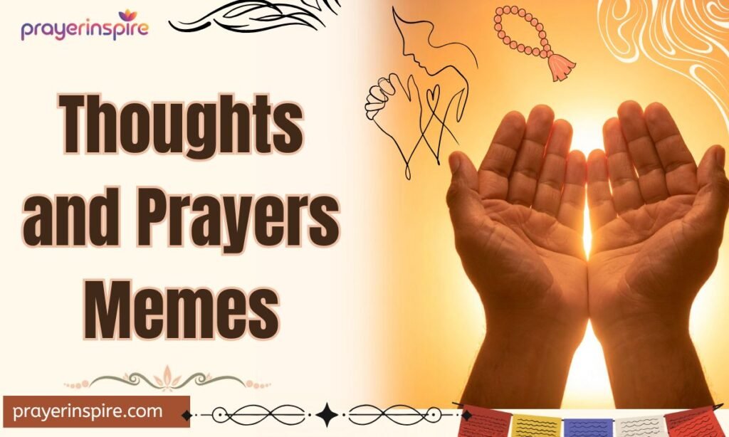 Thoughts and Prayers Memes