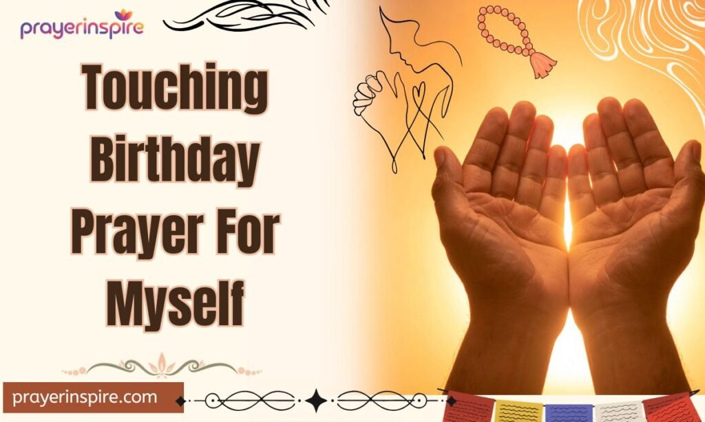 Touching Birthday Prayer For Myself