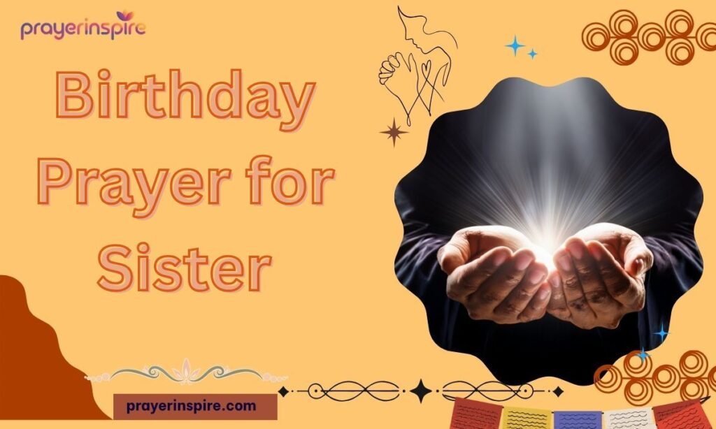 Birthday Prayer for Sister