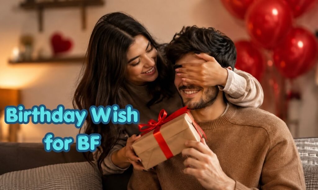 Birthday Wish for BF