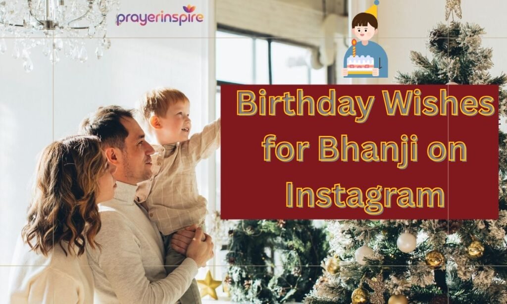 Birthday Wishes for Bhanji on Instagram