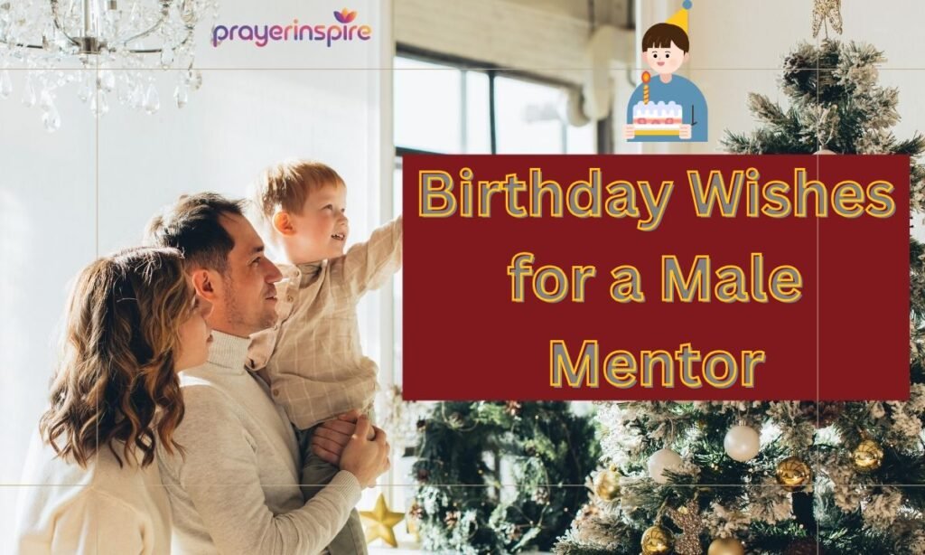 Birthday Wishes for a Male Mentor