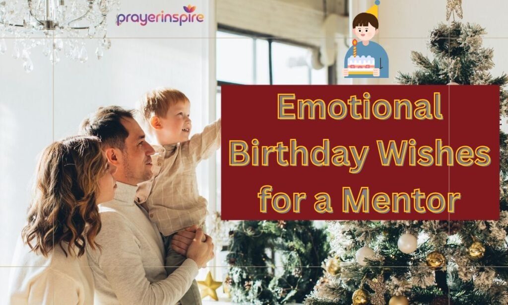 Emotional Birthday Wishes for a Mentor