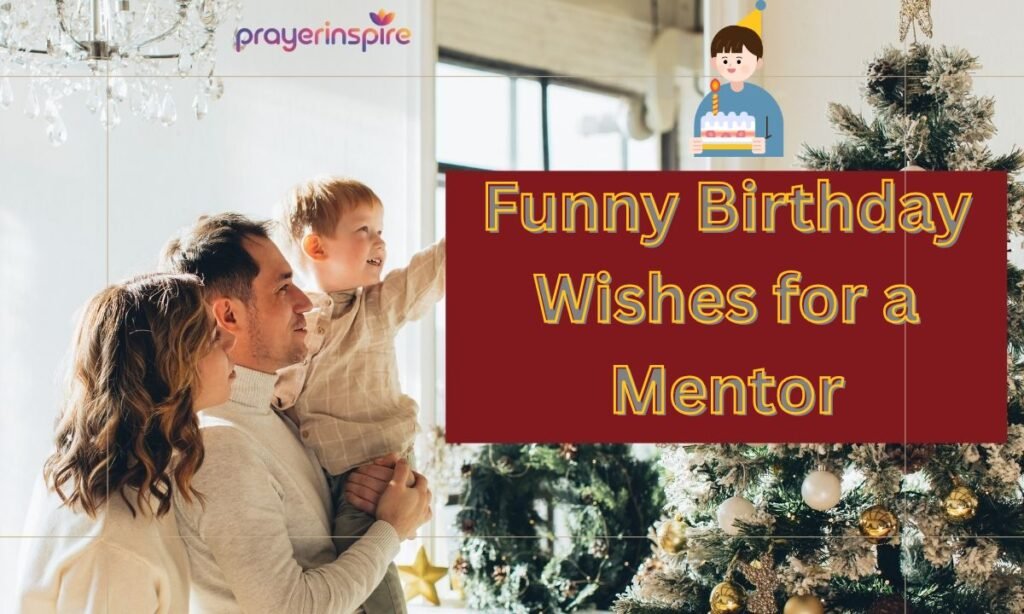 Funny Birthday Wishes for a Mentor