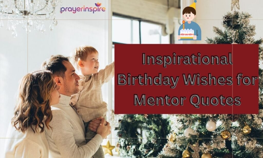 Inspirational Birthday Wishes for Mentor Quotes