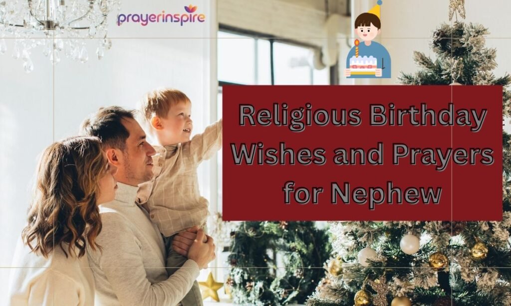 Religious Birthday Wishes and Prayers for Nephew