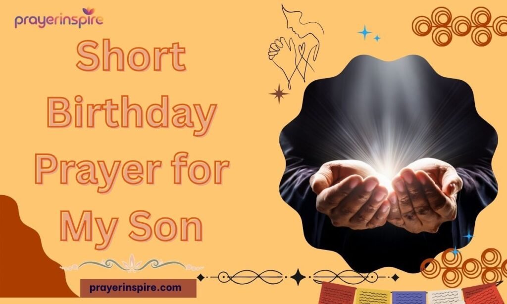 Short Birthday Prayer for My Son