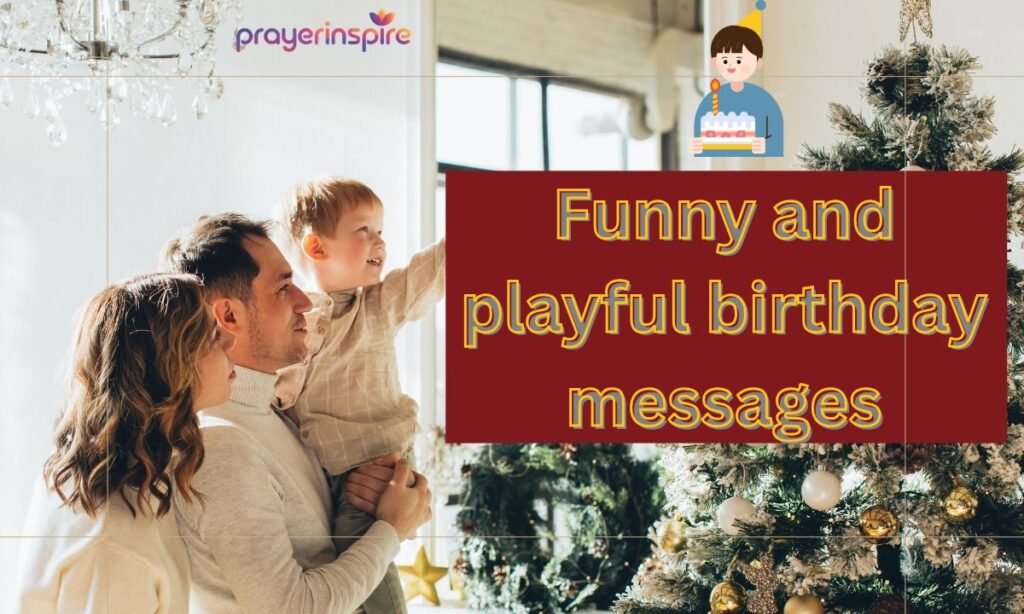 Funny and playful birthday messages