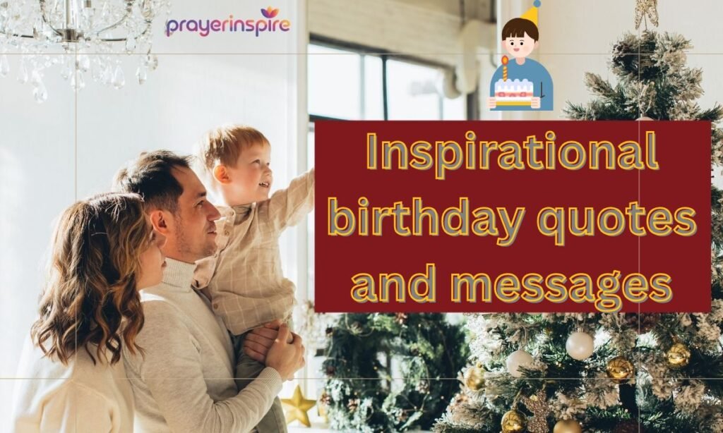 Inspirational birthday quotes and messages