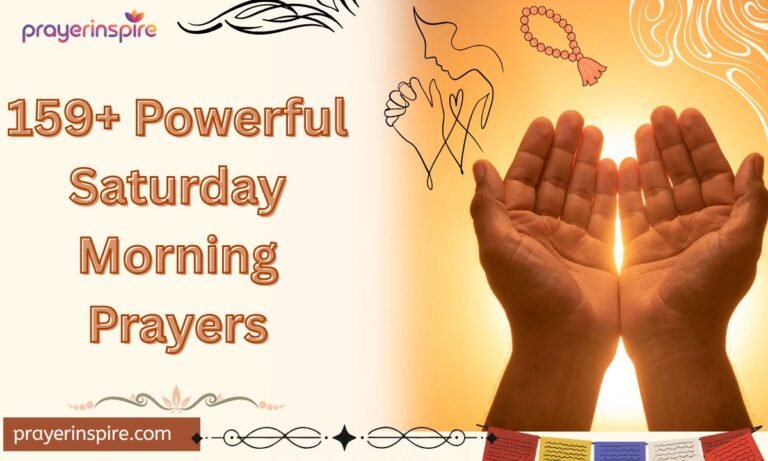 159+ Powerful Saturday Morning Prayers