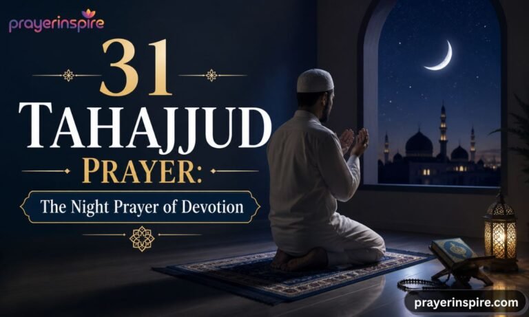31 Tahajjud Prayer The Night Prayer of Devotion