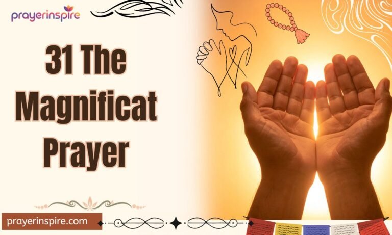 31 The Magnificat Prayer