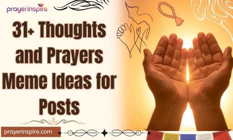 31+ Thoughts and Prayers Meme Ideas for Posts