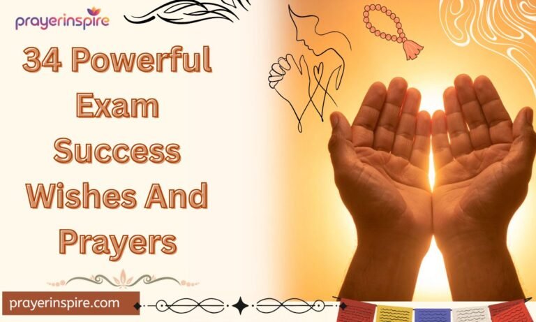 34 Powerful Exam Success Wishes And Prayers