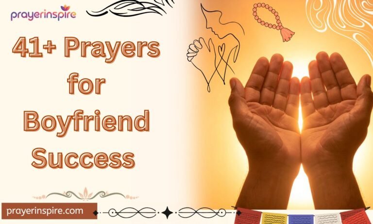 41+ Prayers for Boyfriend Success