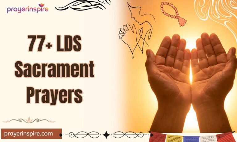 77+ LDS Sacrament Prayers