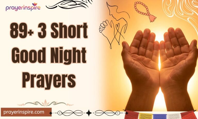 89+ 3 Short Good Night Prayers