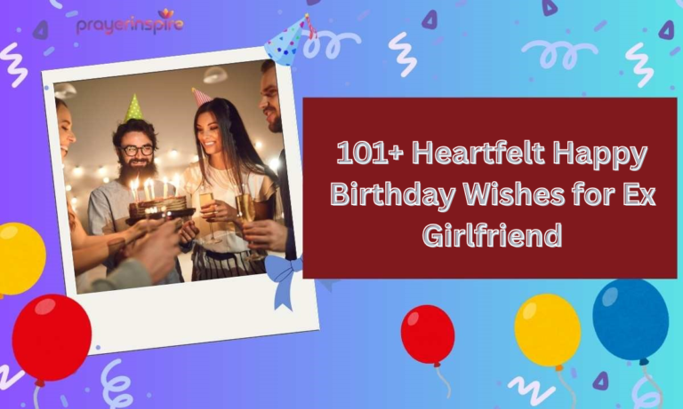 101+ Happy Birthday Wishes for Ex Girlfriend After Breakup