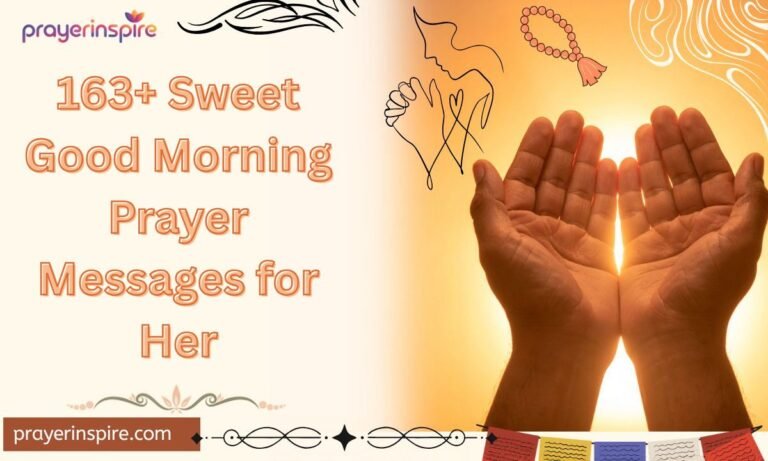 163+ Sweet Good Morning Prayer Messages for Her