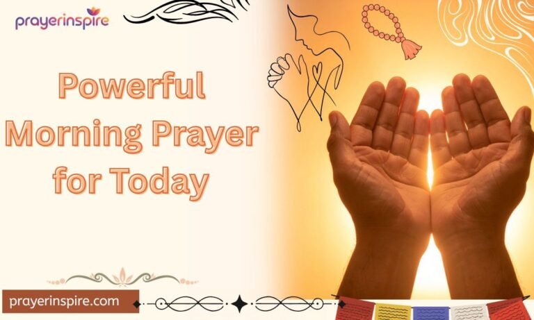 Powerful Morning Prayer for Today