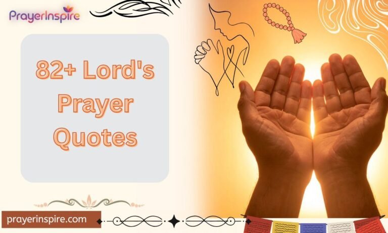 82+ Lord's Prayer Quotes